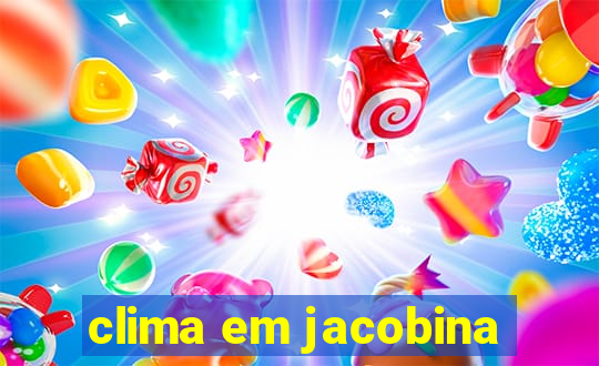 clima em jacobina